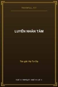 Luyến Nhân Tâm