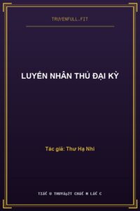 Luyến Nhân Thủ Đại Kỳ