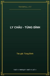 Ly Châu – Tùng Đình
