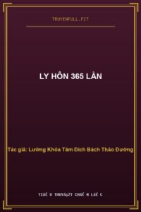 Ly Hôn 365 Lần