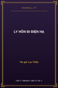 Ly Hôn Đi Điện Hạ