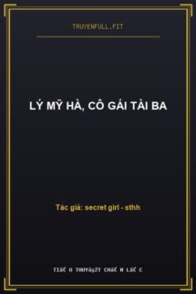 Lý Mỹ Hà, Cô Gái Tài Ba