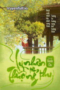 Ly Nhân Tâm Thượng Thu – Hành Chi
