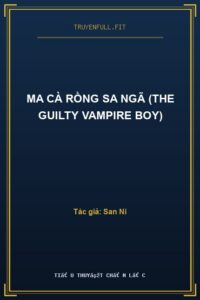 Ma Cà Rồng Sa Ngã (The Guilty Vampire Boy)