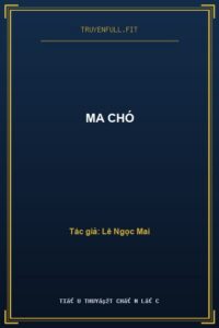 Ma Chó