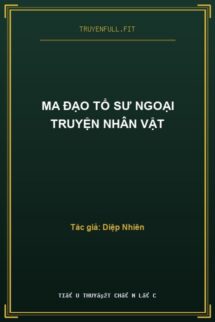 Ma Đạo Tổ Sư Ngoại Truyện Nhân Vật