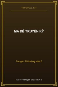 Ma Đế Truyền Kỳ