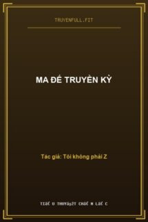 Ma Đế Truyền Kỳ
