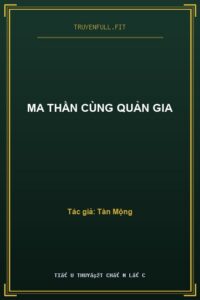 Ma Thần Cùng Quản Gia