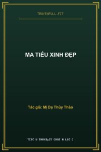 Ma Tiếu Xinh Đẹp