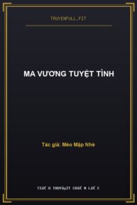 Ma Vương Tuyệt Tình