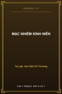 Mặc Nhiễm Kinh Niên