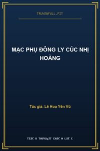 Mạc Phụ Đông Ly Cúc Nhị Hoàng