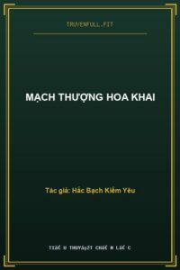 Mạch Thượng Hoa Khai