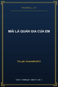 Mãi Là Quản Gia Của Em