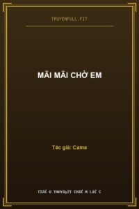 Mãi Mãi Chờ Em