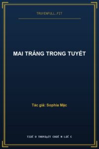 Mai Trắng Trong Tuyết
