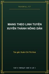 Mang Theo Linh Tuyền Xuyên Thành Nông Dân