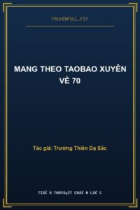 Mang Theo Taobao Xuyên Về 70