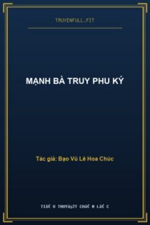 Mạnh Bà Truy Phu Ký