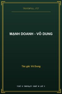 Mạnh Doanh – Vô Dung