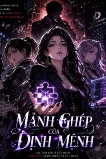 Mảnh Ghép Của Định Mệnh
