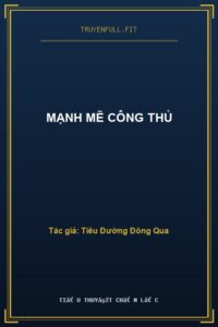 Mạnh Mẽ Công Thủ