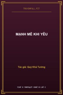 Mạnh Mẽ Khi Yêu