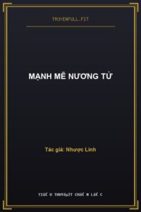 Mạnh Mẽ Nương Tử