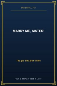 Marry Me, Sister!
