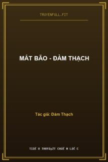 Mắt Bão – Đàm Thạch
