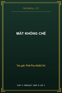 Mất Khống Chế