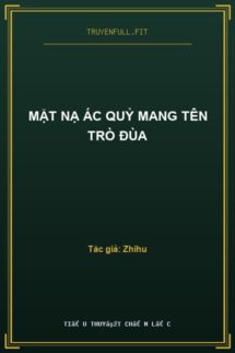 Mặt Nạ Ác Quỷ Mang Tên Trò Đùa