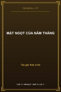 Mật Ngọt Của Năm Tháng