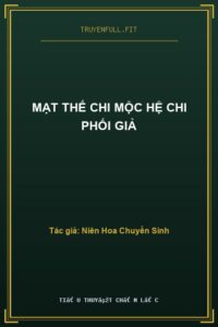 Mạt Thế Chi Mộc Hệ Chi Phối Giả