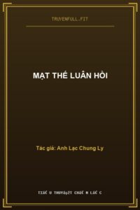 Mạt Thế Luân Hồi