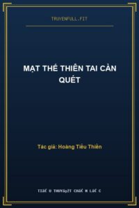 Mạt Thế Thiên Tai Càn Quét