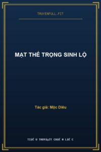 Mạt Thế Trọng Sinh Lộ
