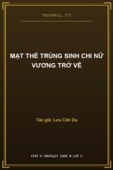 Mạt Thế Trùng Sinh Chi Nữ Vương Trở Về