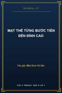 Mạt Thế Từng Bước Tiến Đến Đỉnh Cao
