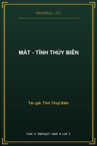 Mất – Tĩnh Thủy Biên