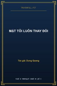 Mặt Tôi Luôn Thay Đổi