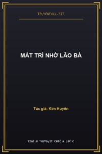 Mất Trí Nhớ Lão Bà