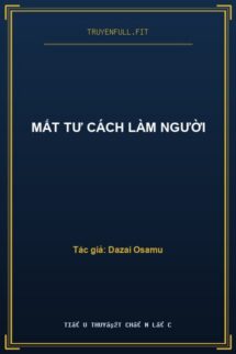 Mất Tư Cách Làm Người