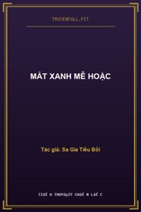 Mắt Xanh Mê Hoặc