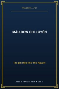 Mẫu Đơn Chi Luyến