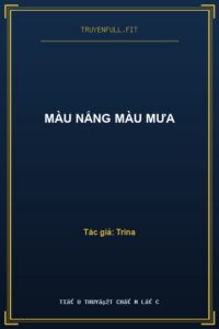Màu Nắng Màu Mưa