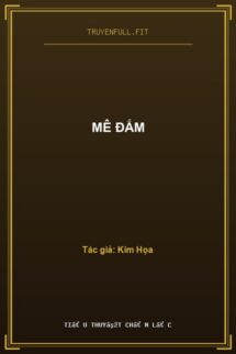 Mê Đắm