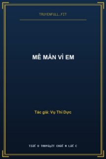 Mê Mẩn Vì Em