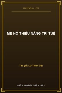 Mẹ Nó Thiểu Năng Trí Tuệ